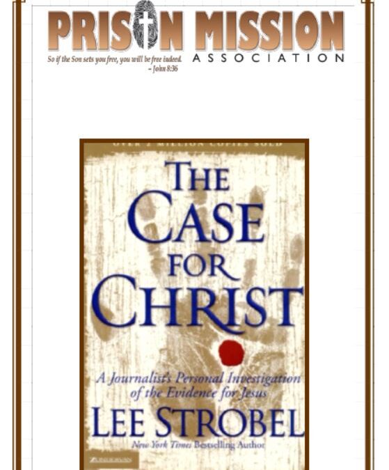 #21 The Case For Christ -PMA Blog -Devos by Pastor Hollier